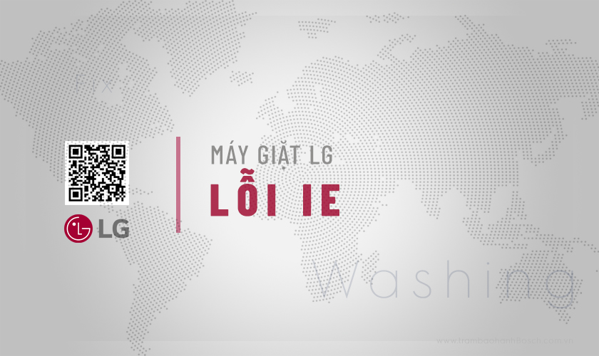 Máy giặt LG báo lỗi IE: Nguyên nhân & Cách khắc phục 14 Máy giặt LG báo lỗi IE: Nguyên nhân & Cách khắc phục