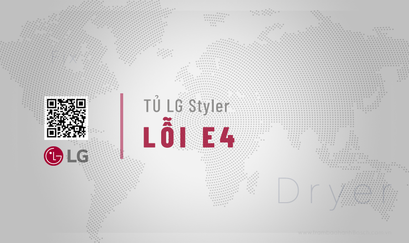 Tủ chăm sóc quần áo LG lỗi E4: #4 Nguyên nhân & Cách sửa 2 Tủ chăm sóc quần áo LG lỗi E4: #4 Nguyên nhân & Cách sửa