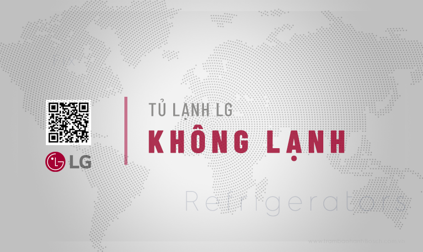 Tủ lạnh LG không lạnh: #7 Nguyên nhân & Cách khắc phục 9 Tủ lạnh LG không lạnh: #7 Nguyên nhân & Cách khắc phục