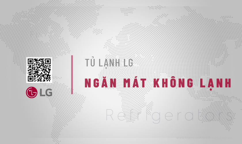 Tủ lạnh LG ngăn mát không lạnh: 7 Nguyên nhân & Cách xử lý 7 Tủ lạnh LG ngăn mát không lạnh: 7 Nguyên nhân & Cách xử lý