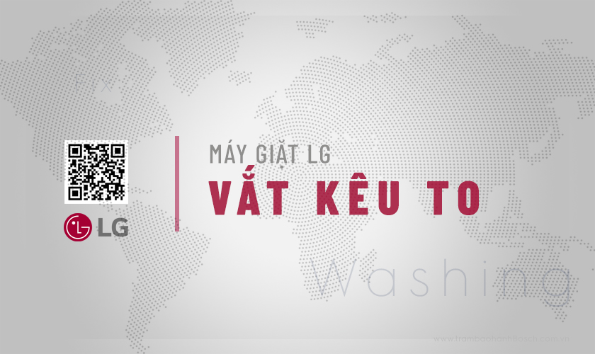 Máy giặt LG kêu to khi vắt: 4 Vấn đề & Cách xử lý triệt để 3 Tìm hiểu tình trạng máy giặt LG kêu to khi vắt: Vấn đề & Cách xử lý triệt để