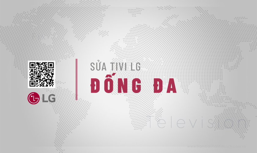 Sửa tivi LG tại Đống Đa | Uy tín, Hỗ trợ nhanh sau 30 phút 6 Giới thiệu dịch vụ sửa tivi LG tại Đống Đa | Uy tín, Hỗ trợ nhanh sau 30 phút của Trạm bảo hành LG