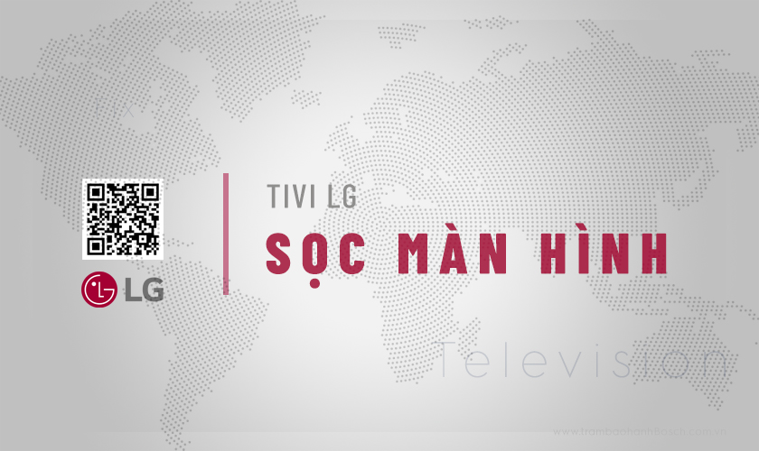 Tivi LG bị sọc màn hình: 6 Nguyên nhân & Cách tự khắc phục 6 Tình trạng Tivi LG bị sọc màn hình: 6 Nguyên nhân & Cách tự khắc phục